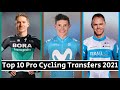 Top 10 Pro Cycling Rider Transfers for 2021 | ft. Chris Froome, Wilco Kelderman & Tom Pidcock