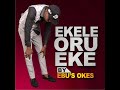 Ekele oru eke by amb ebuka okeakpu latest 2021 nigeria gospel song