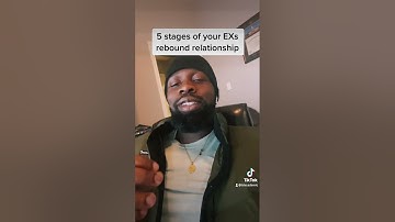 5 stages of your Exs Rebound Relationship when you’re in NO CONTACT