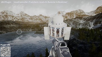Video Demo of "LevelController (Transform Levels At Runtime In Realtime)" UE4 Plugin