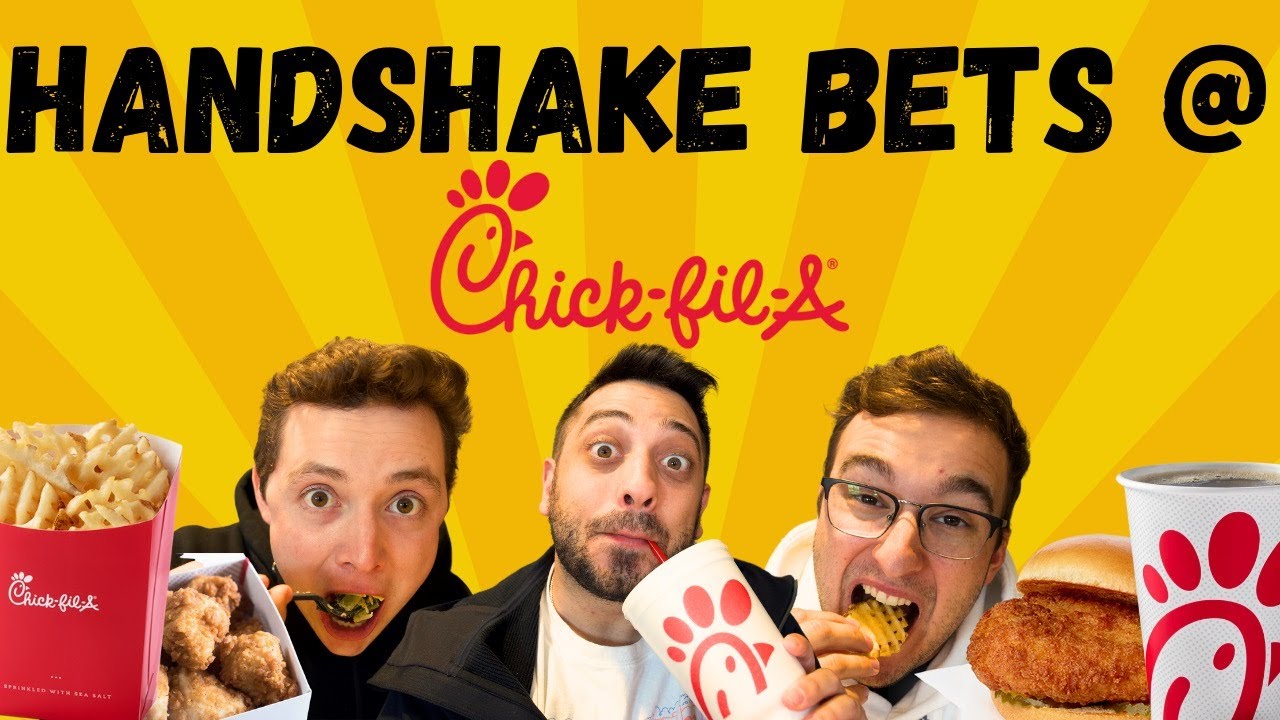 Handshake Bets @ Chick-Fil-A