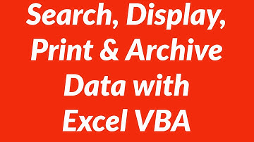 Search Display Print Archive data from Excel worksheet with VBA