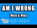 Nico & Vinz - Am I Wrong (Karaoke Version)