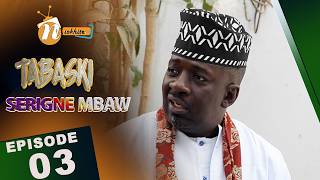 TABASKI SERIGNE MBAW EPISODE 03