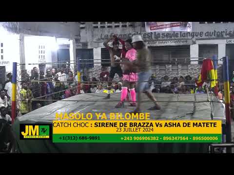 COMBAT SIRENE DE BRAZZA VS ASHA DE MATETE 23 JUILLET 2024