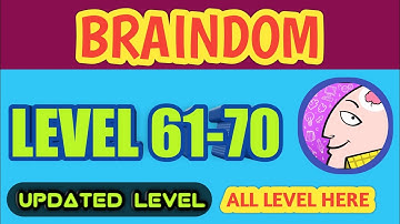 Braindom level 61-70 | UPDATED GAME | LOOKUP GAMING