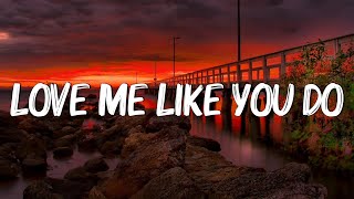 Love Me Like You Do  Ellie Goulding (Lyrics) | What Are You Waiting For?