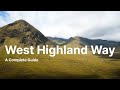 Scotlands west highland way a journey into the highlands