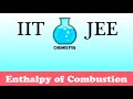 Enthalpy of Combustion Concepts