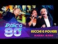Ricchi e Poveri - Mamma Maria (Disco of the the 80's Festival, Russia, 2010)