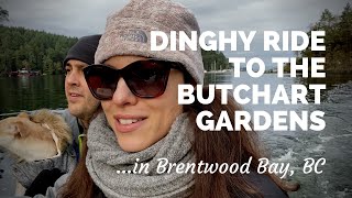 Winter dinghy ride to The Butchart Gardens in Brentwood Bay, B.C. [Vancouver Island, CA]