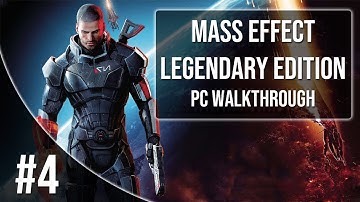 CITADEL - Mass Effect Legendary Edition PC Gameplay Walkthrough Part 4