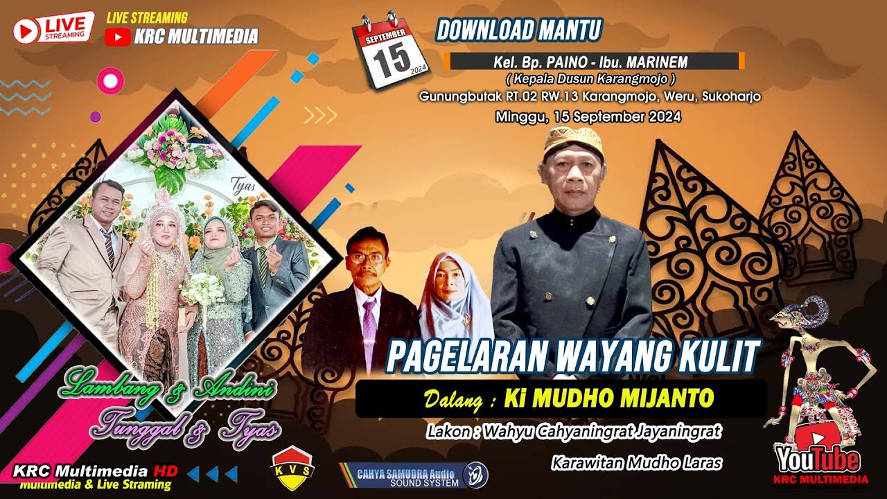 🔴📡LIVE  Pagelaran Wayang Kulit  Ki. Mudho Mijanto - Pernikahan : Lambang & Andini // Tunggal & Tyas