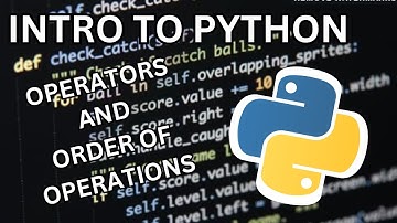 Intro to python- Operators and order of operations