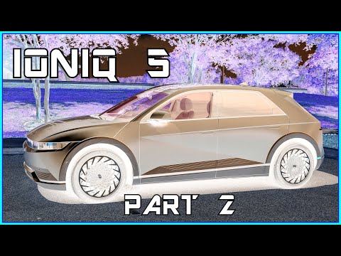 2022 Hyundai Ioniq 5 EV: Part Two - Ultimate In-Depth Overview