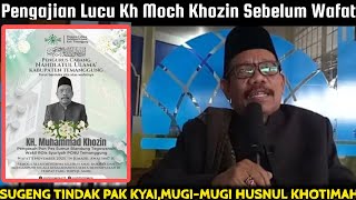 Download lagu KH MUHAMMAD KHOZIN'S LECTURE BEFORE HIS DEATH/NEWEST FUNNY LECTURE 2025 KH MOCH KHOZIN GUANO TEMA...