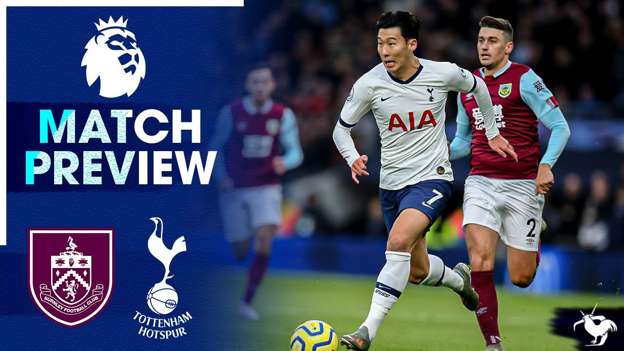 What THREATS Do Burnley Pose? Burnley Vs Tottenham • Premier League [MATCH PREVIEW] YouTube
