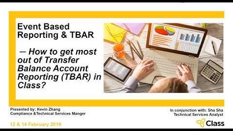 Class Training Webinar - Event Based Reporting and TBAR