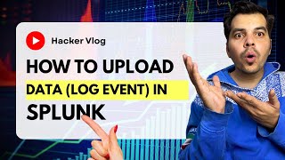 #4 How to Upload Data (Event Logs) in Splunk | Splunk Tutorial for Beginners | Add Data to Splunk