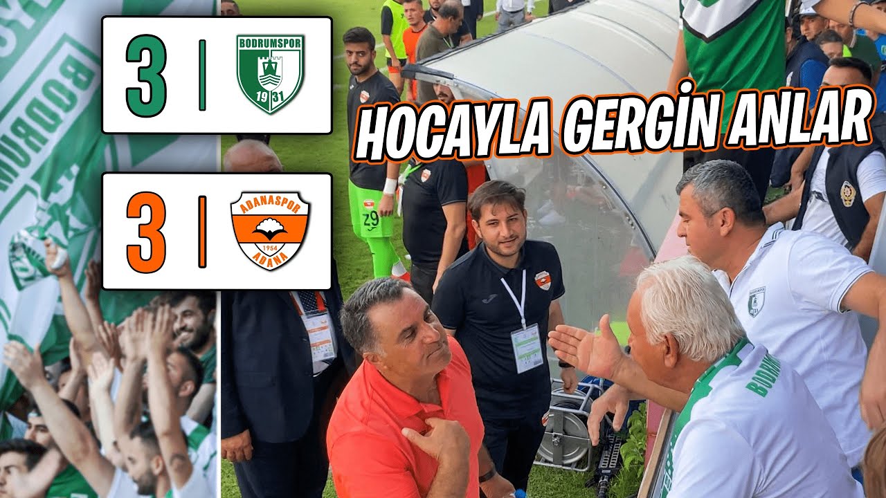 BODRUMSPOR 3-3 ADANASPOR VLOG