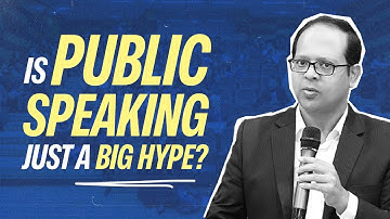 Is public speaking just a big hype? | Satyajit Senapati