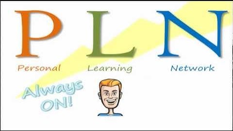 What is a PLN - Marc-André Lalande