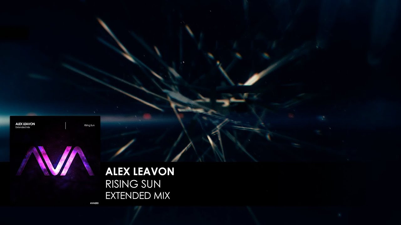 Alex Leavon - Rising Sun progressive house worldwide