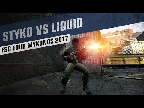CS:GO | STYKO ACE vs Liquid @ ESG Tour Mykonos 2017 - CS:GO | STYKO ACE vs Liquid @ ESG Tour Mykonos 2017