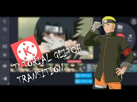 Full tutorial kinemaster glitch transition