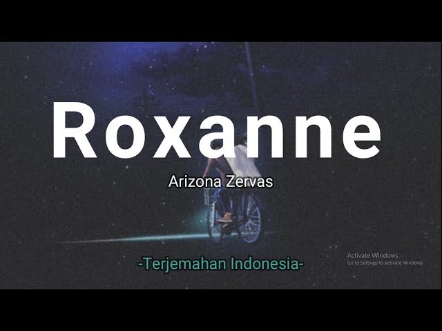 Roxanne - Arizona Zervas 'Lirik Terjemahan Indonesia' (Lyrics Video) class=