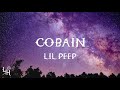 Lil Peep - Cobain (Lyrics)