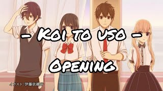 Koi to uso  Opening  -  Letra Romaji/ 