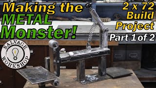 The 2x72 SCRAP Metal Grinder Takes Shape ~ BUILD PROJECT ~ 1 of 2 ~ FRANKEN Grinder!