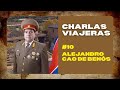 #10 CHARLAS DE VIAJES | Con Alejandro Cao de Benós