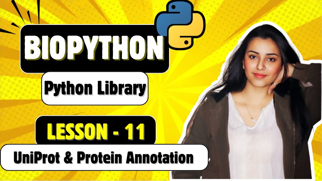 Biopython Lesson 11 | Working with Protein Databases | UniProt & Protein Annotation