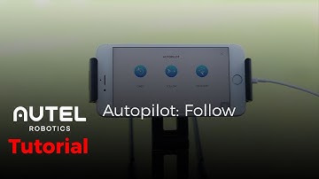 Autel Robotics Tutorial: Follow