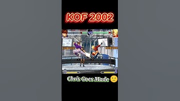 KOF2002 🔥 Chris Goes Made 🙂 | #youtube #shorts #short #youtubeshorts #ytshorts #viral #kof #kof2002