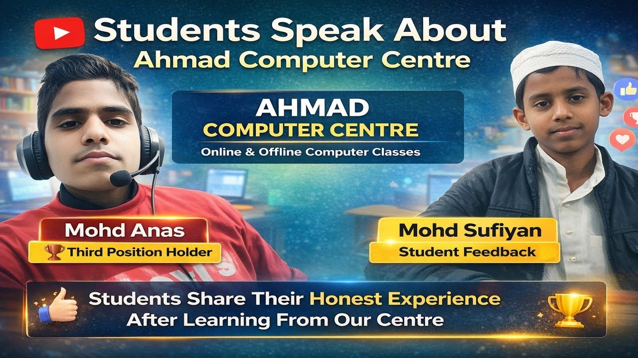 Students Honest Review | Ahmad Computer Centre | Student Feedback - YouTube