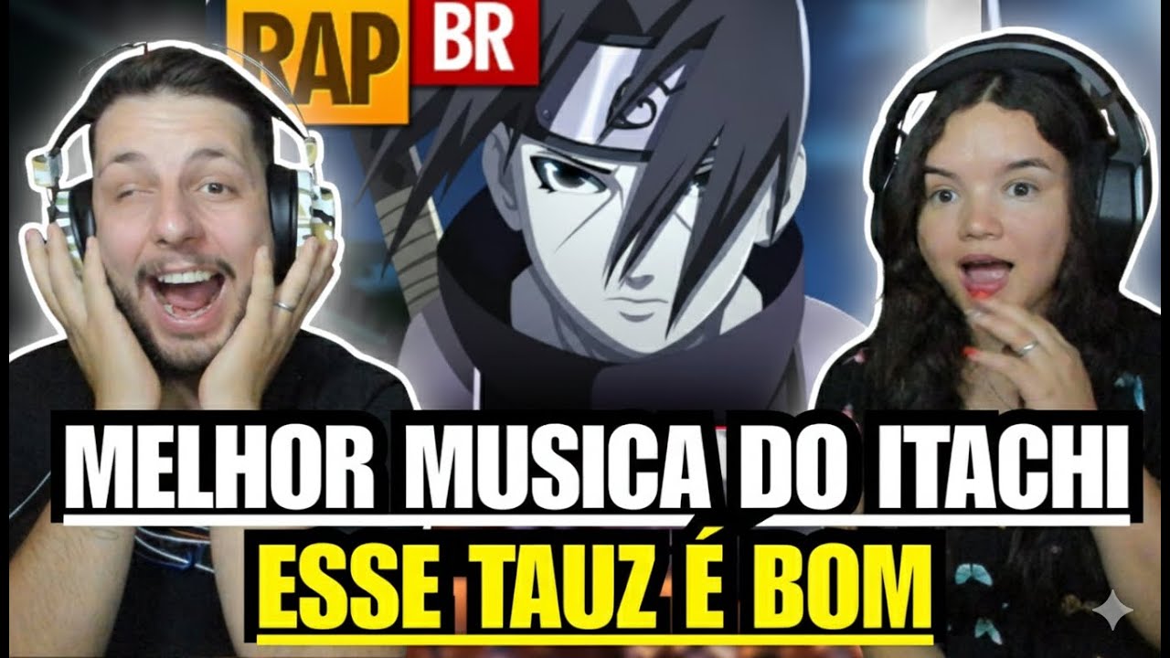 CASAL REAGINDO - Rap do Itachi (Naruto) | Tauz RapTributo 18