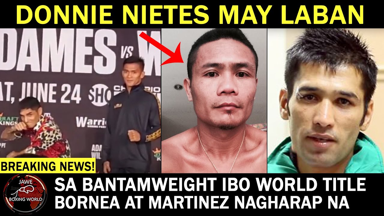 Breaking News: Donnie Nietes Vs Muhammad Waseem July 22, Jade Bornea At Fernando Maretinez Nagharap