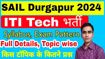 SAIL Durgapur ITI Technician recruitment 2024|| SAIL ACTT syllabus 2024||