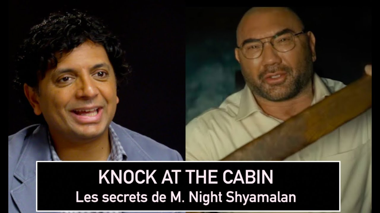 Knock At The Cabin : les secrets de M.Night Shyamalan et Dave Bautista ...