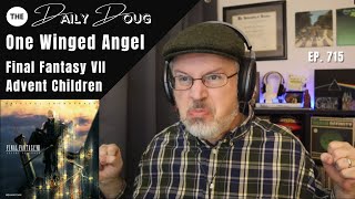 Classical Composer Reaction/Analysis to FINAL FANTASY: ONE WINGED ANGEL | The Daily Doug Ep. 715