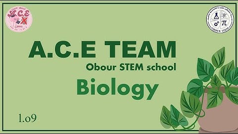 biology midterm revision || Grade 10 ll semester 2|| ACE STEM Obour