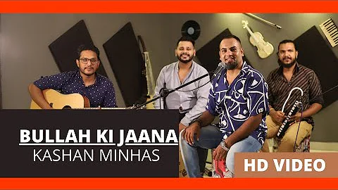 Bulla Ki Jaana Main Kaun - Kashan Minhas | Tari Studio Live Sessions | Best Sufi Song 2020