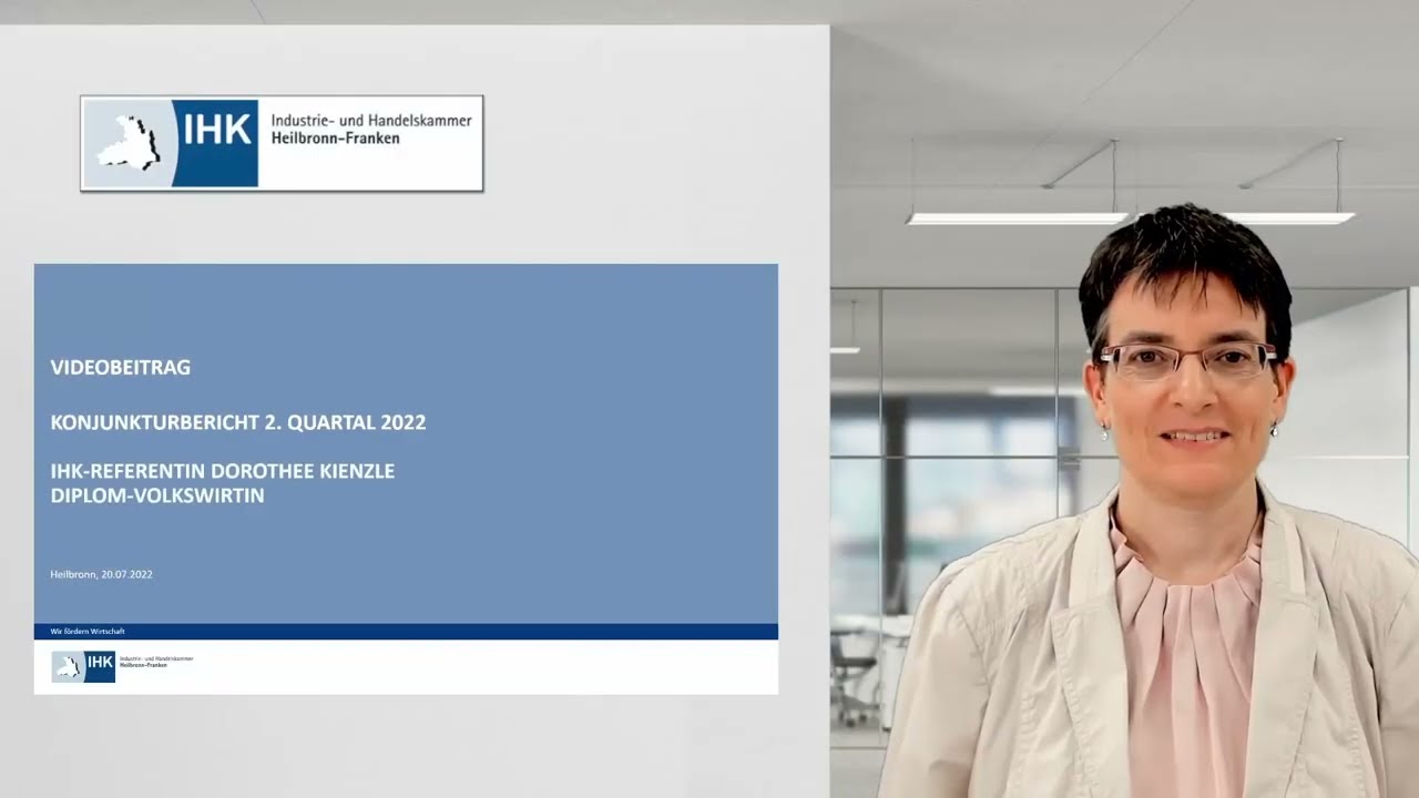 Videobeitrag "IHK-Wirtschaftslagebericht für das 2. Quartal 2022"