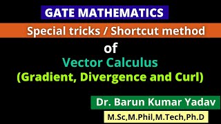 Gradient, divergence and curl ||gate|| Barun sir||#barunmaths