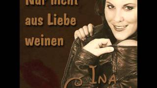 Ina Colada Nur nicht aus Liebe weinen chords