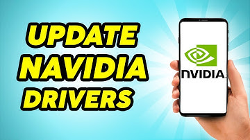 How to Update Nvidia Drivers - Easy Guide