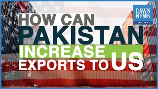 How Can Pakistan Increase Exports To US?
